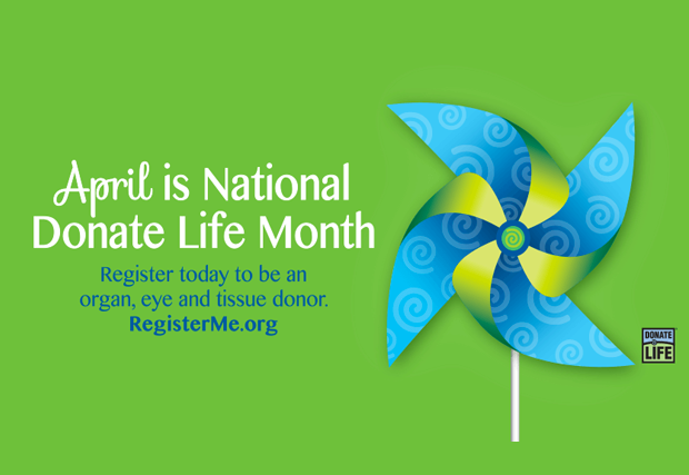 April is National Donate Life Month